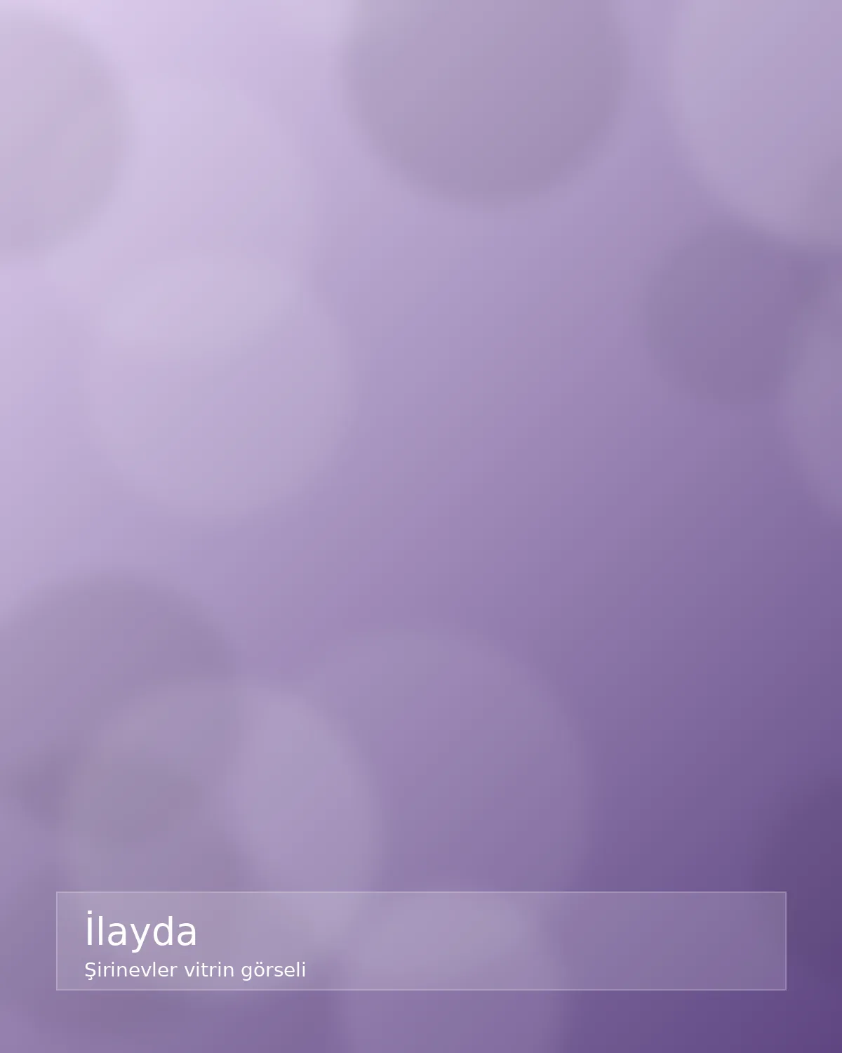 İlayda - Şirinevler